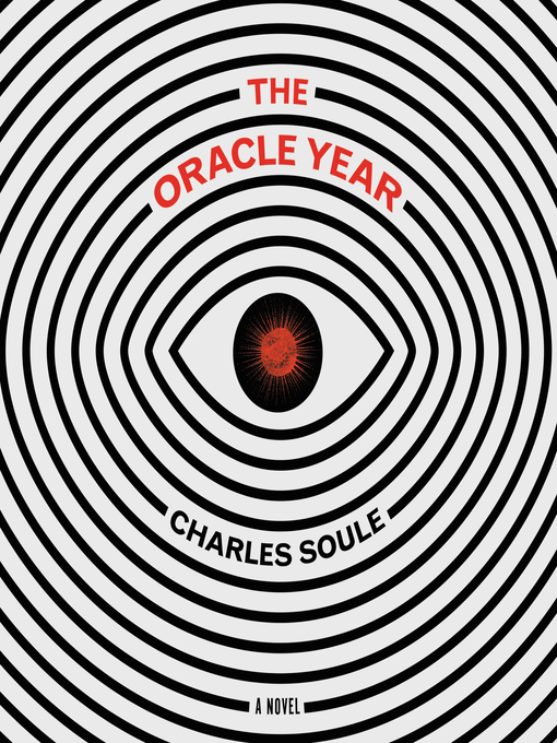 Title details for The Oracle Year by Charles Soule - Available